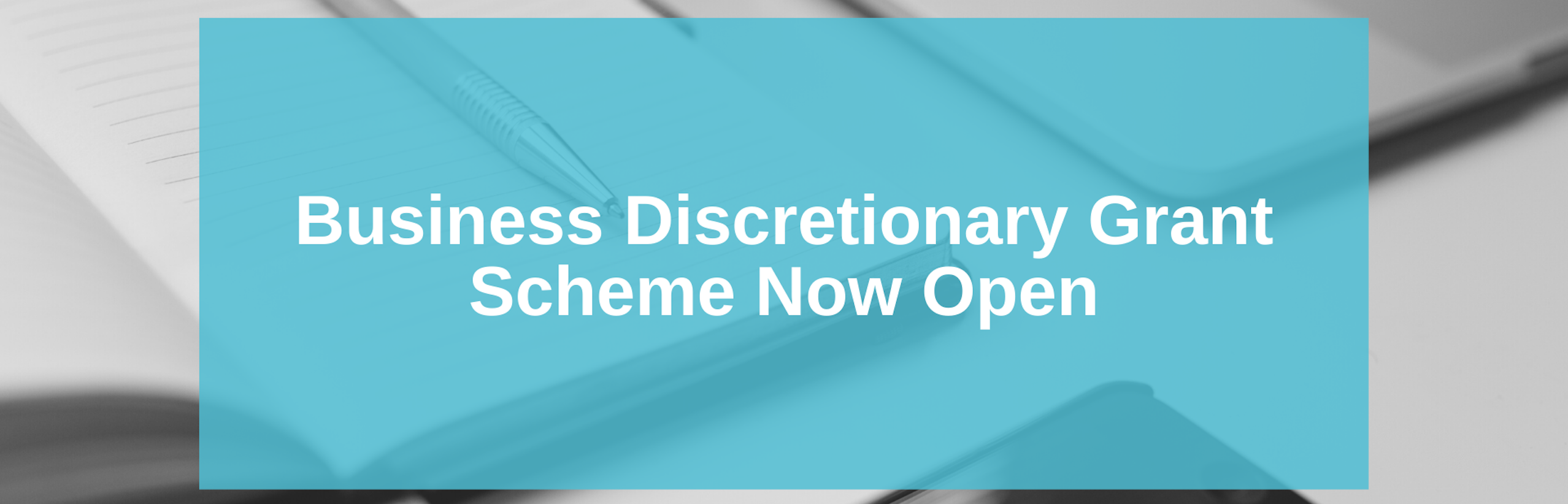 Business Discretionary Grants Scheme Now Open